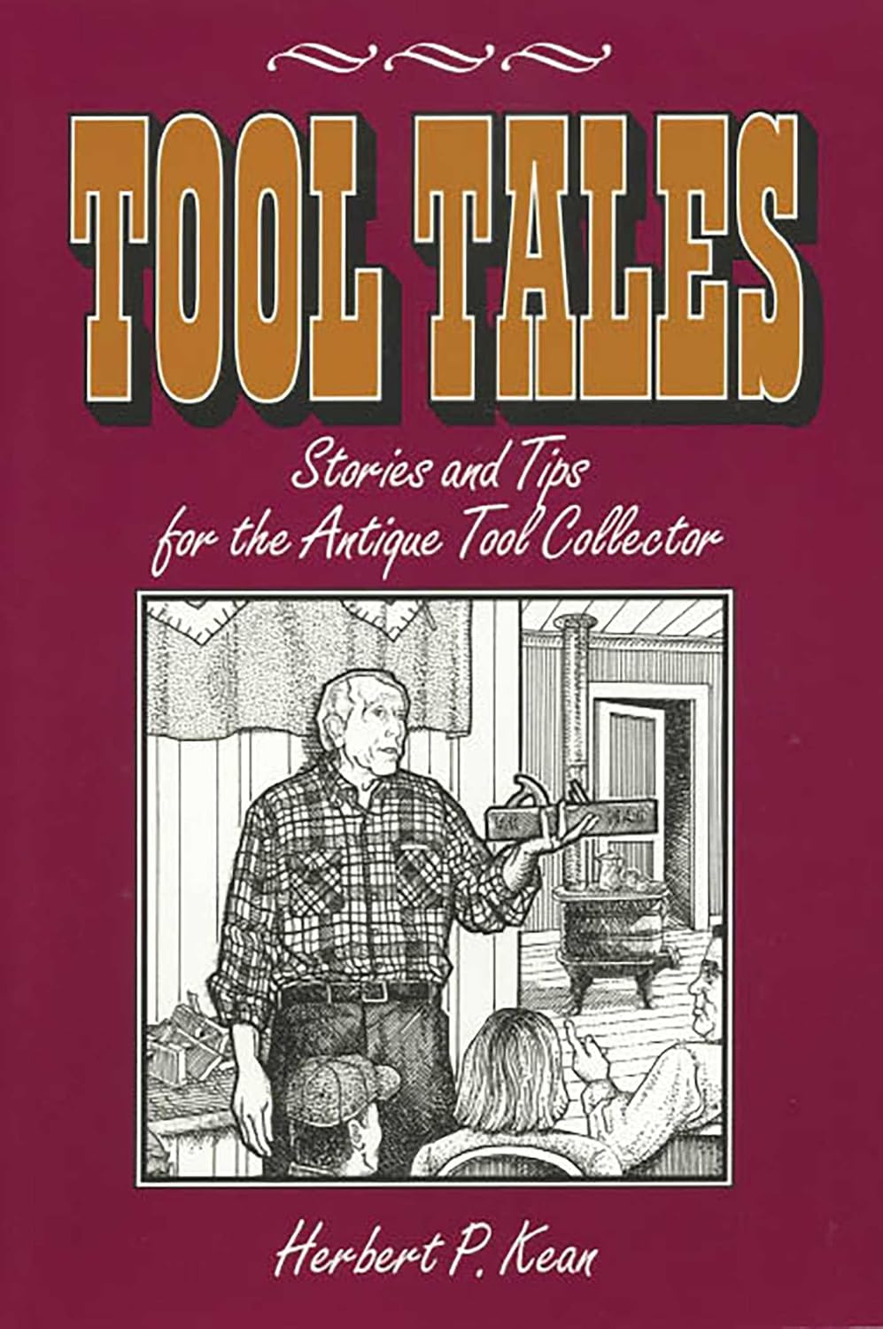 ler totalmente Tool Tales, Stories and Tips for the Antique Tool Collector