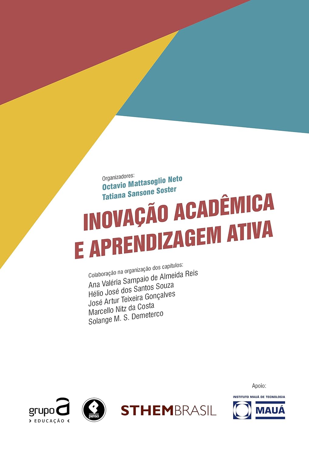 ler totalmente Inovação Acadêmica e Aprendizagem Ativa (STHEM-Brasil)