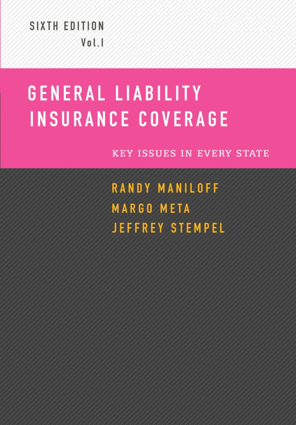 ler totalmente General Liability Insurance Coverage: Key Issues in Every State Volume I