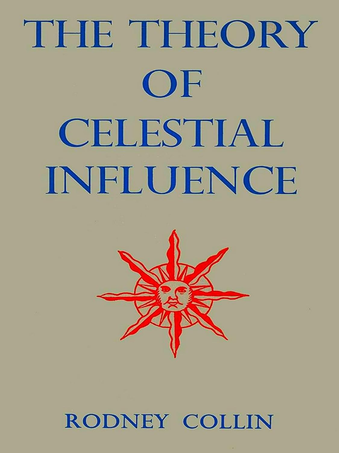capítulo por capítulo baixar The Theory Of Celestial Influence: Man, The Universe, and Cosmic Mystery (English Edition)