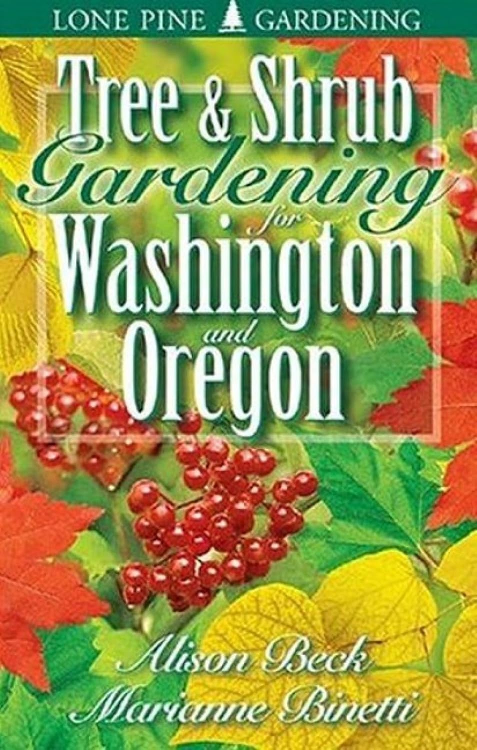 Tree & Shrub Gardening for Washington & Oregon baixar livro de graça