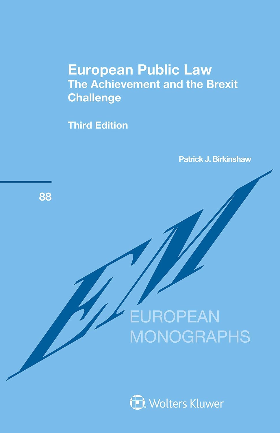 European Public Law: The Achievement and the Brexit Challenge (European Monographs Book 88) (English Edition) baixar livro de graça