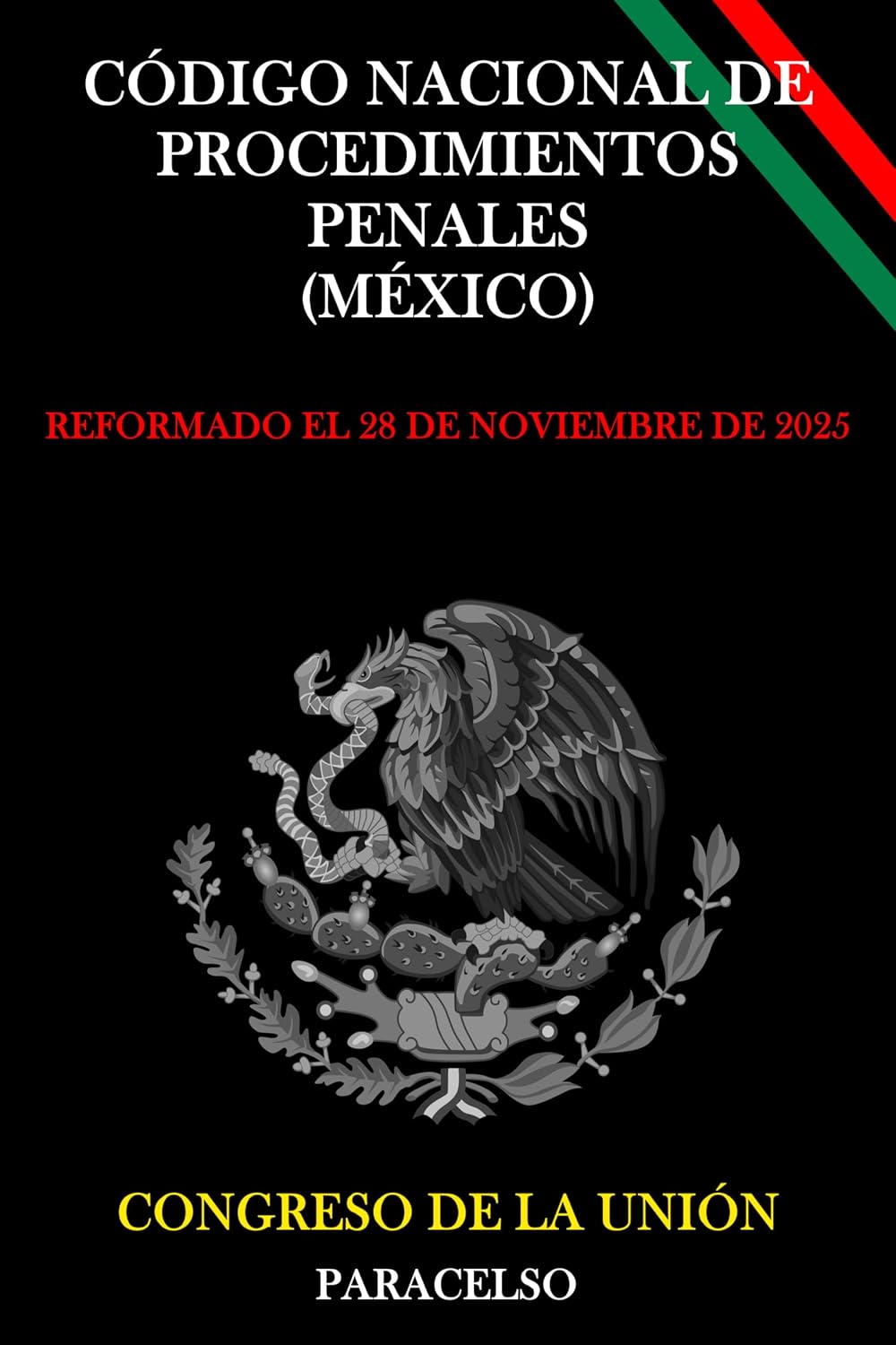 CÓDIGO NACIONAL DE PROCEDIMIENTOS PENALES (MÉXICO) (Spanish Edition) baixar livro de graça