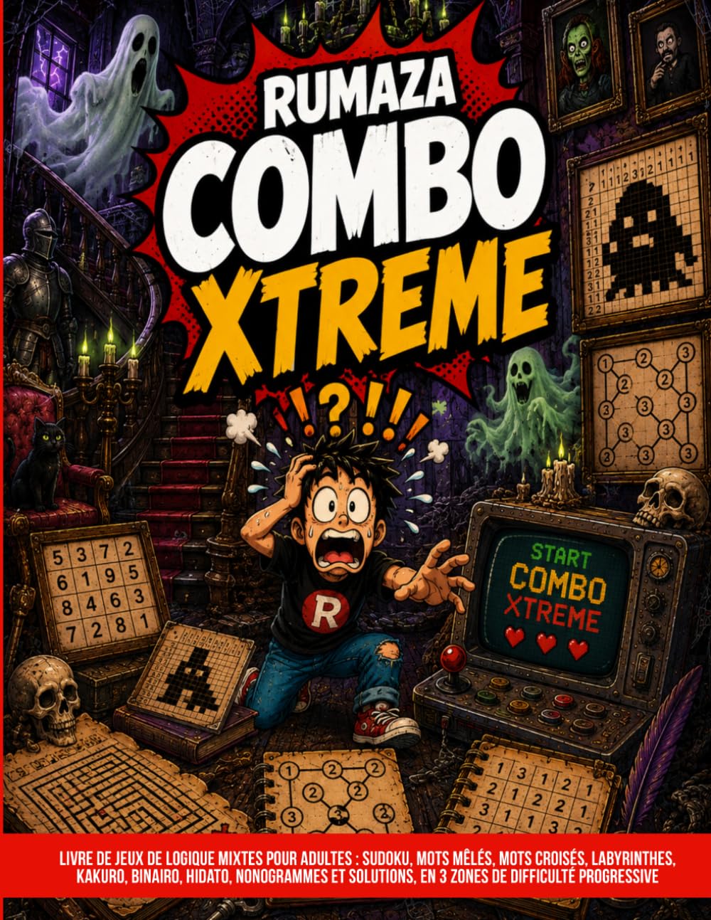 ler totalmente RUMAZA COMBO — Volume 12: Sentier du Retour (Misión 012): Livre de jeux de logique mixtes pour adultes: sudoku, mots mêlés, mots croisés,... de difficulté progressive (French Edition)