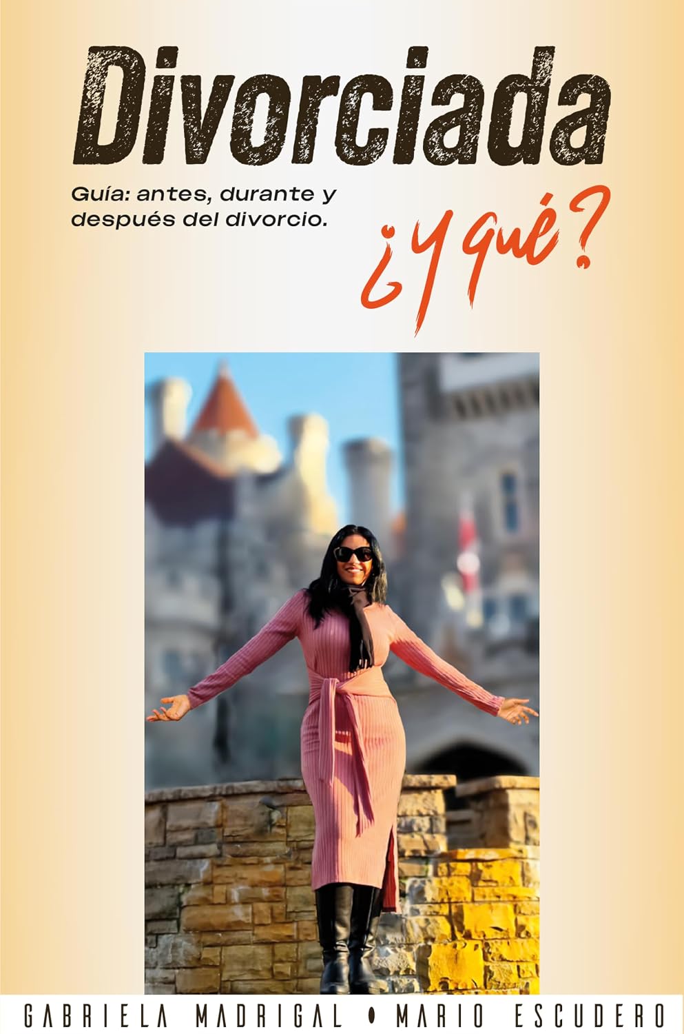 ler totalmente Divorciada... ¿Y qué?: Guía: Antes, durante y después del divorcio (Spanish Edition)