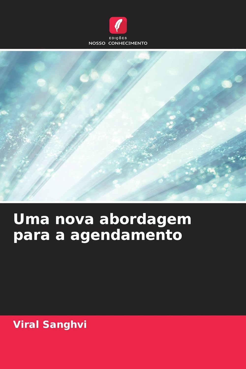 ler totalmente Uma nova abordagem para a agendamento