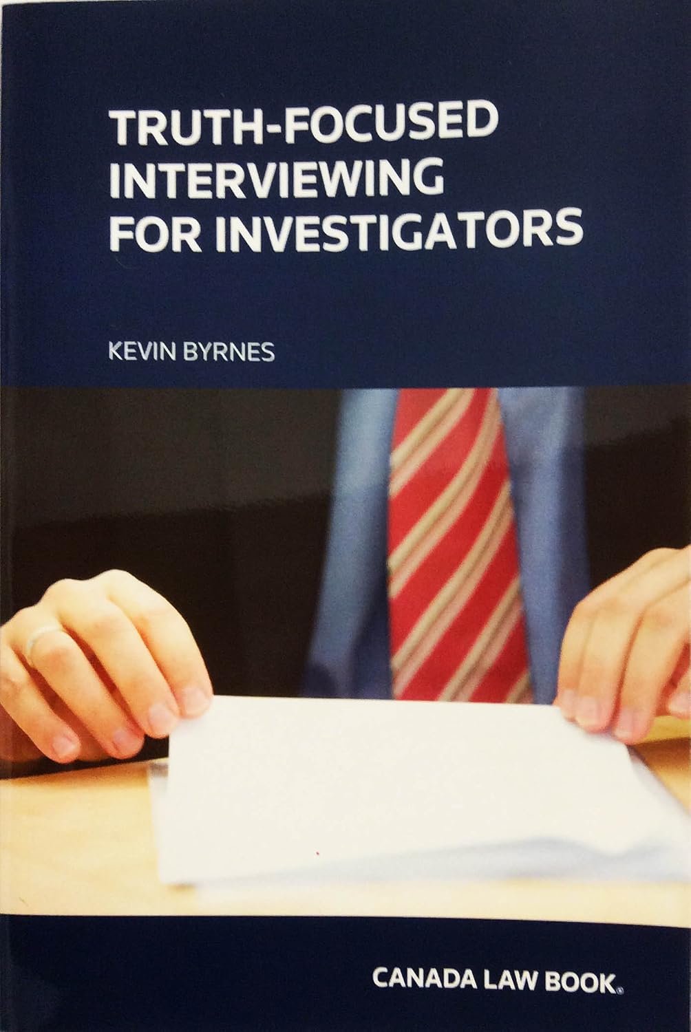 Truth-Focused Interviewing for Investigators baixar o livro de graça