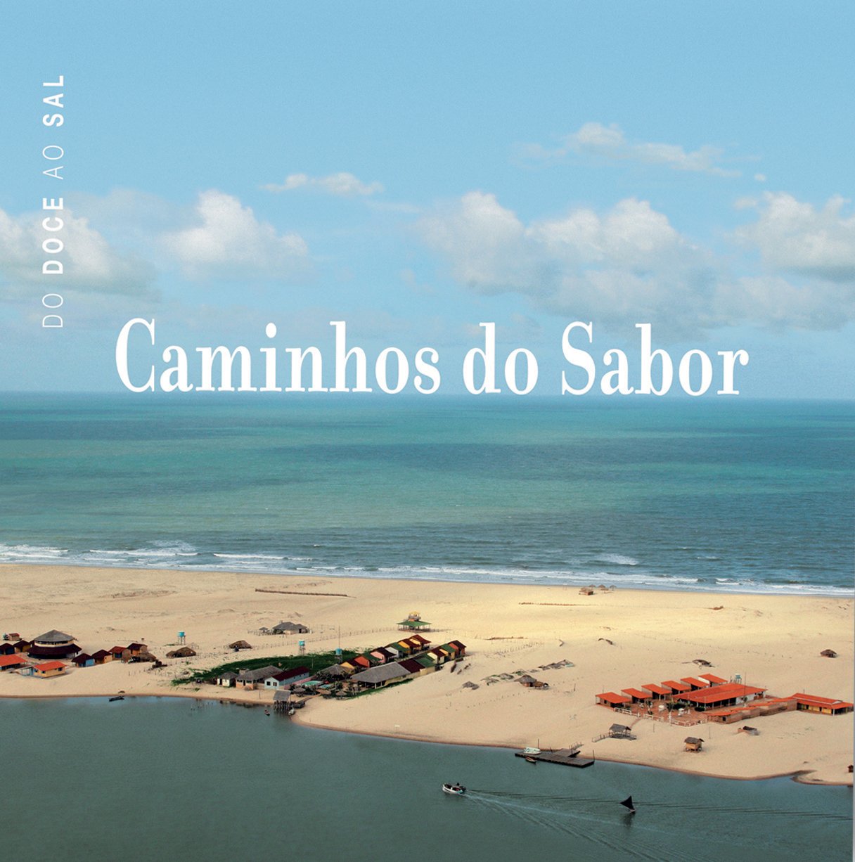 capítulo por capítulo baixar Caminhos do Sabor - Do doce ao sal