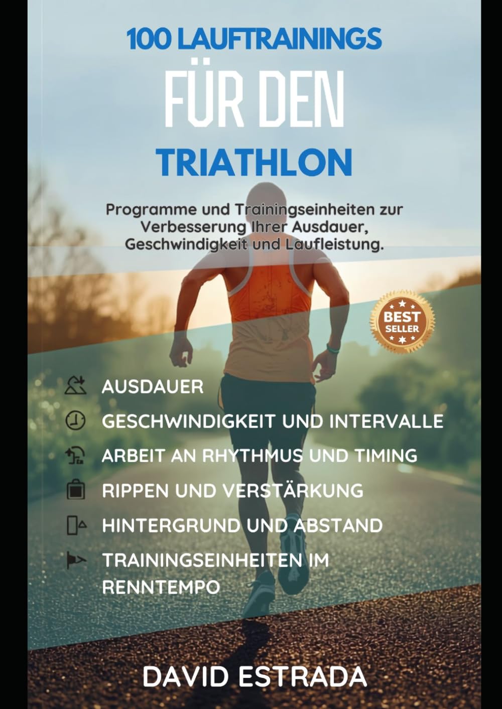 100 Lauftrainings für Triathleten: Pläne und Trainingseinheiten zur Verbesserung Ihrer Ausdauer, Geschwindigkeit und Laufleistung (German Edition) baixar o livro de graça