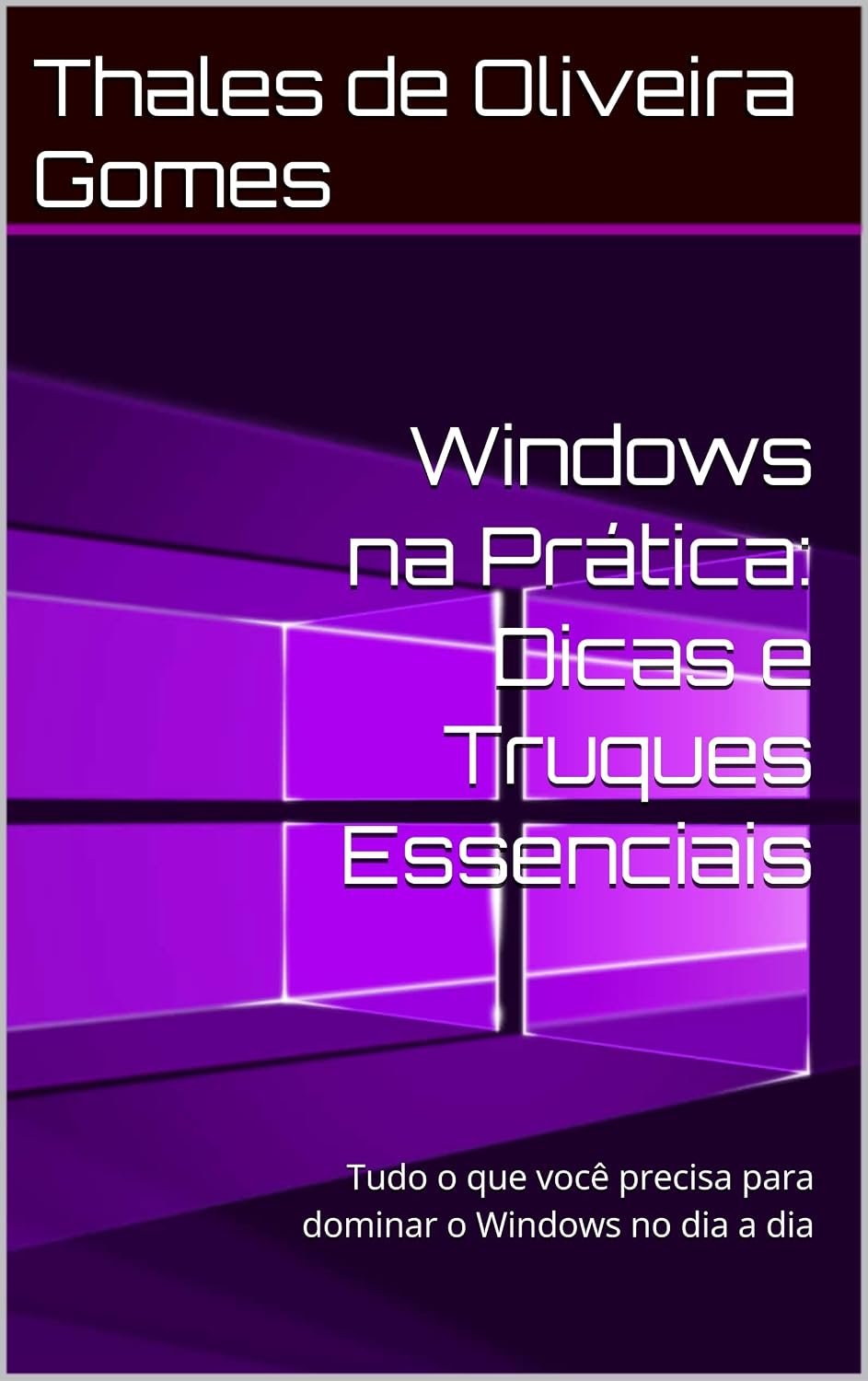 capítulo por capítulo baixar Windows na Prática: Dicas e Truques Essenciais: Tudo o que você precisa para dominar o Windows no dia a dia