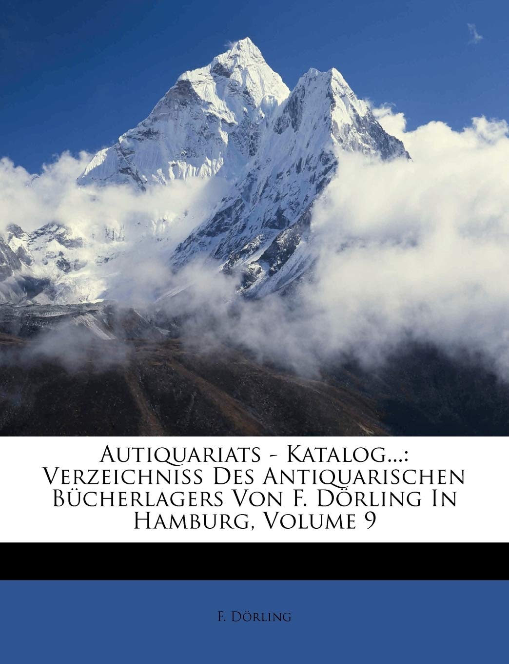 capítulo por capítulo baixar Autiquariats - Katalog...: Verzeichniss Des Antiquarischen Bücherlagers Von F. Dörling In Hamburg, Volume 9