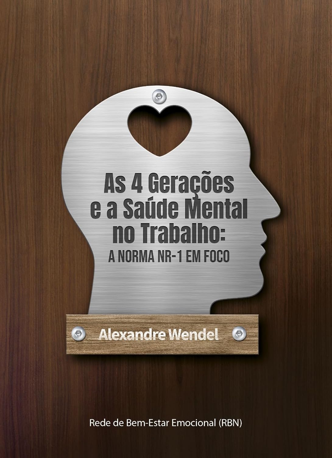 As 4 Gerações e a Saúde Mental no Trabalho: A NORMA NR-1 EM FOCO: RBE- Rede de Bem Estar Emocional baixar o livro de graça