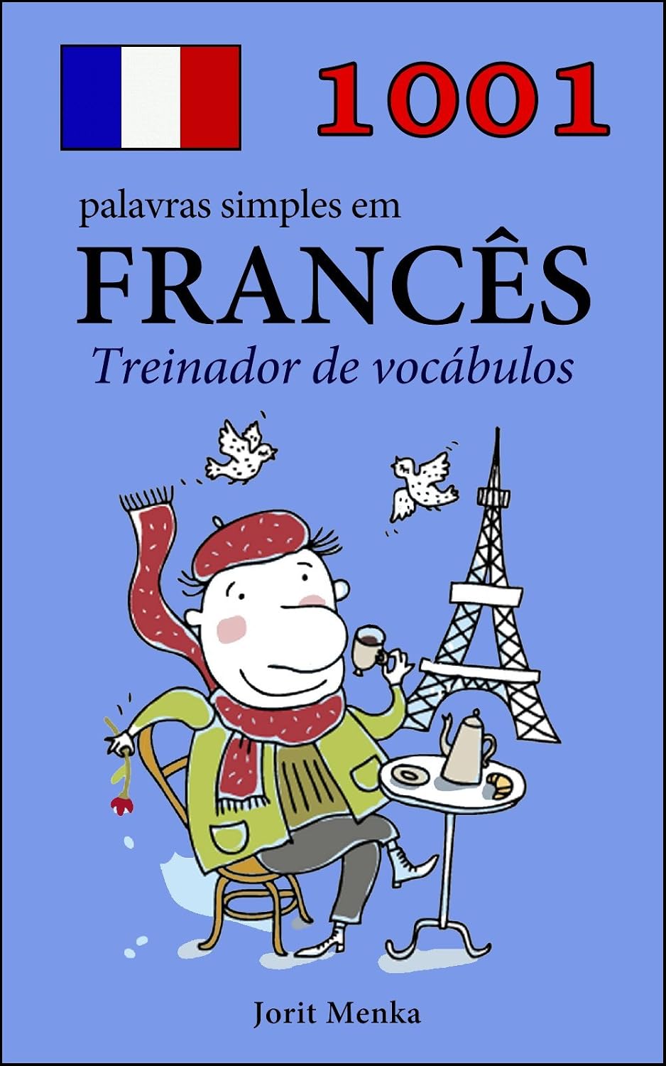 ler totalmente 1001 palavras simples em Francês
