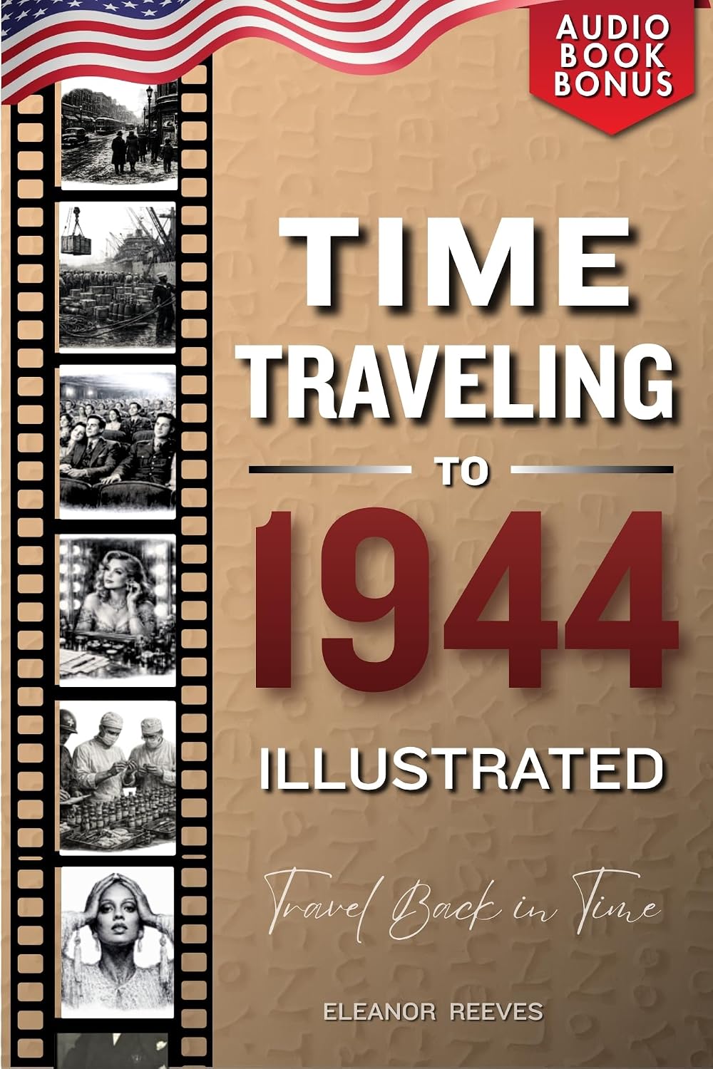 capítulo por capítulo baixar TIME TRAVELING TO 1944 (English Edition)