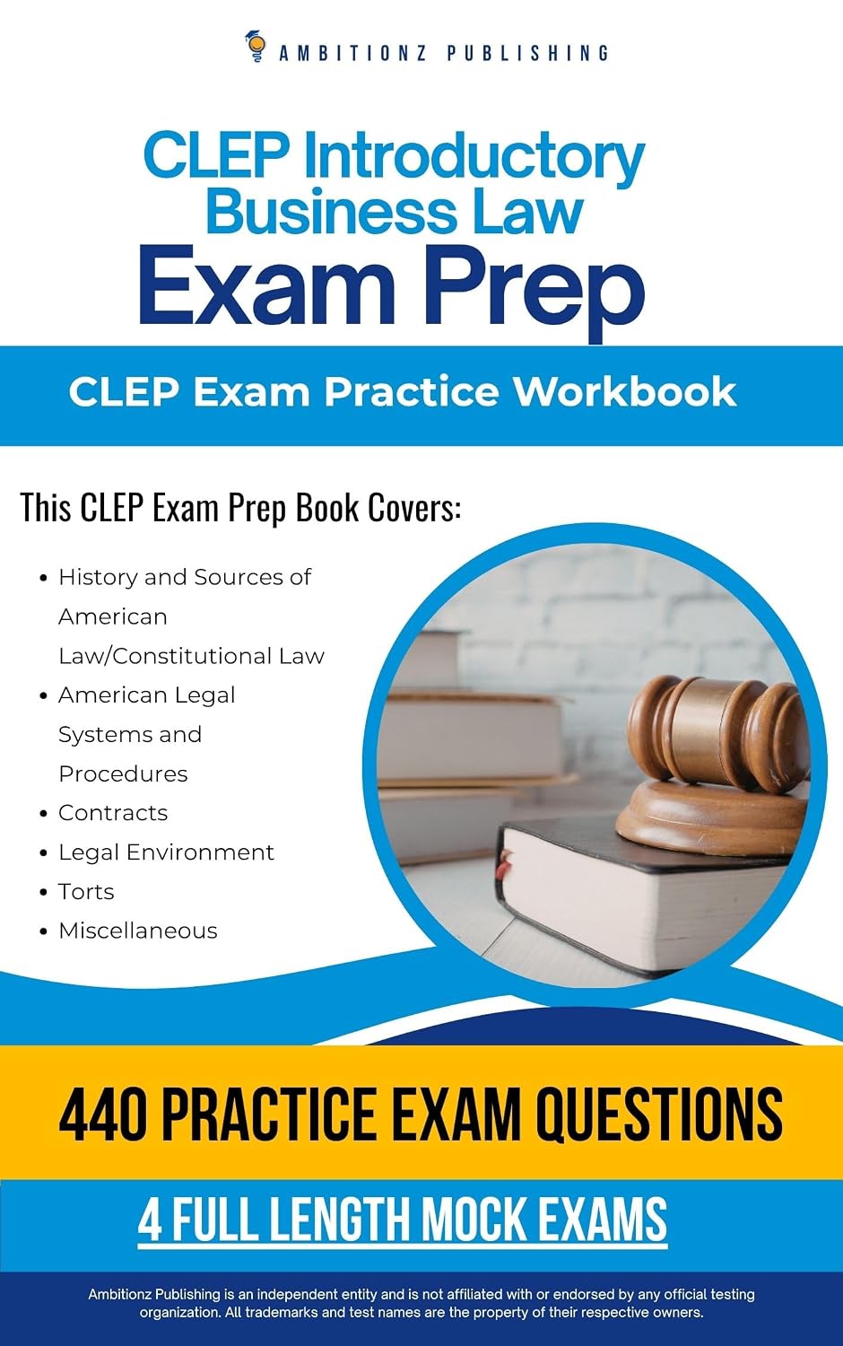 CLEP Introductory Business Law Exam Prep: Practical Exam Review with 440 Questions, 4 Full-Length Practice Tests, Clear Answer Explanations, and Study Tips (English Edition) baixar livro de graça