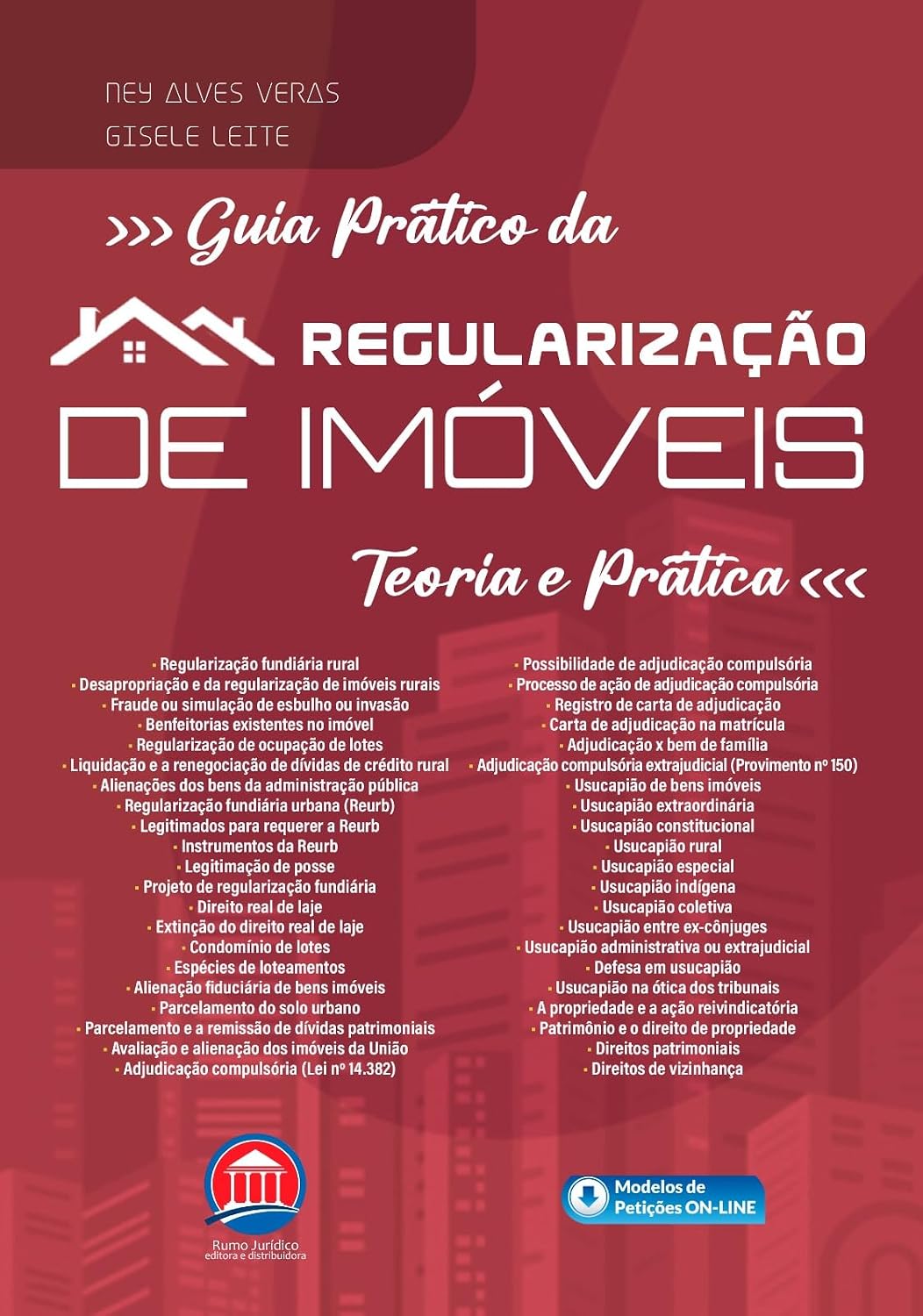 Guia Prático da Regularização de Imóveis - Teoria e Prática