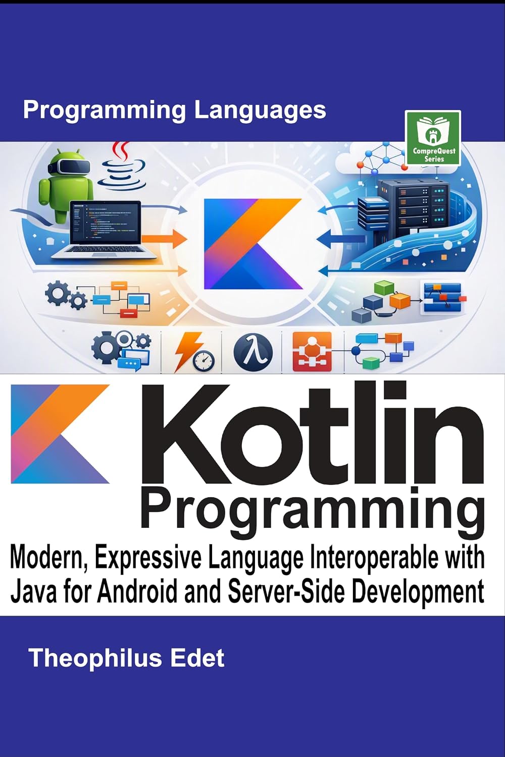 capítulo por capítulo baixar Kotlin Programming: Modern, Expressive Language Interoperable with Java for Android and Server-Side Development (Mastering Programming Languages Series) (English Edition)