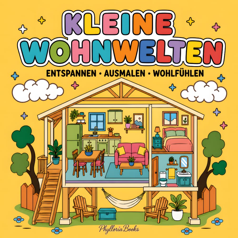 capítulo por capítulo baixar Kleine Wohnwelten: 40 gemütliche Wohnwelten zum Ausmalen für Erwachsene | Kleine Häuser, liebevolle Details und entspannende Wohlfühlmotive (German Edition)