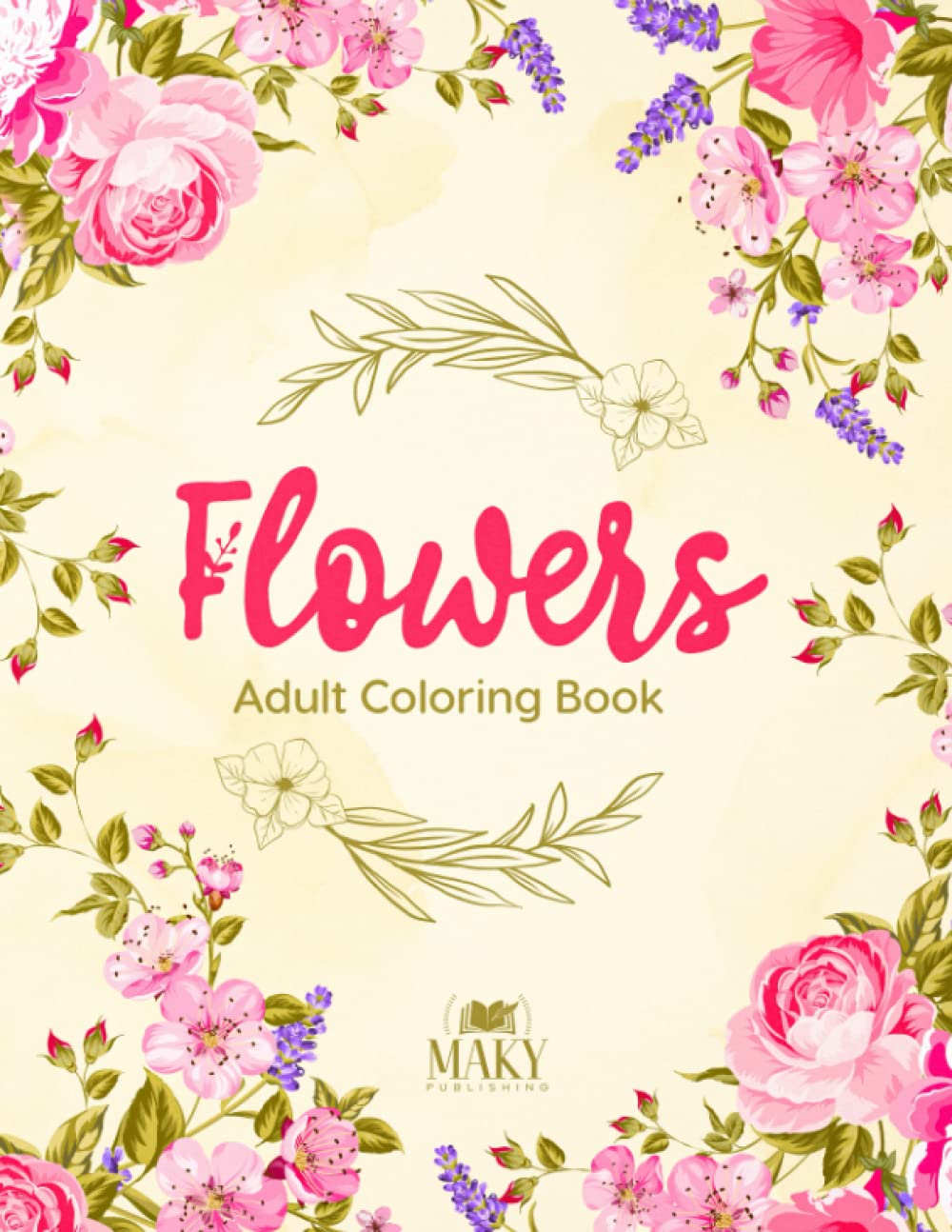 Flowers: Adult Coloring Book with Beautiful Patterns | 50 Relaxing Flower Designs to Color baixar o livro de graça