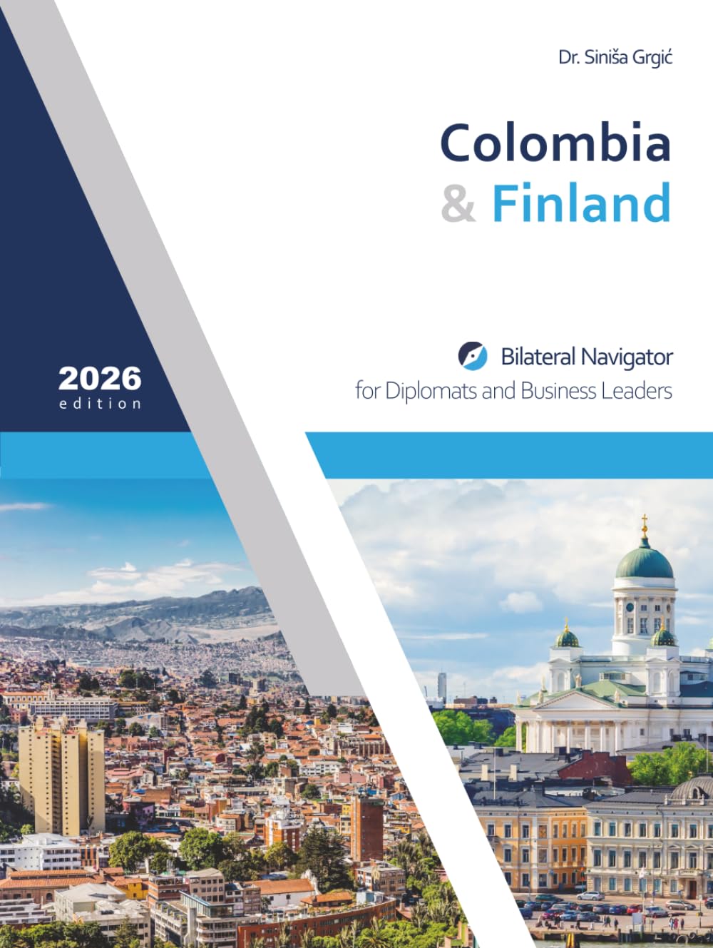 capítulo por capítulo baixar Colombia & Finland: Bilateral Navigator for Diplomats and Business Leaders, 2026 edition