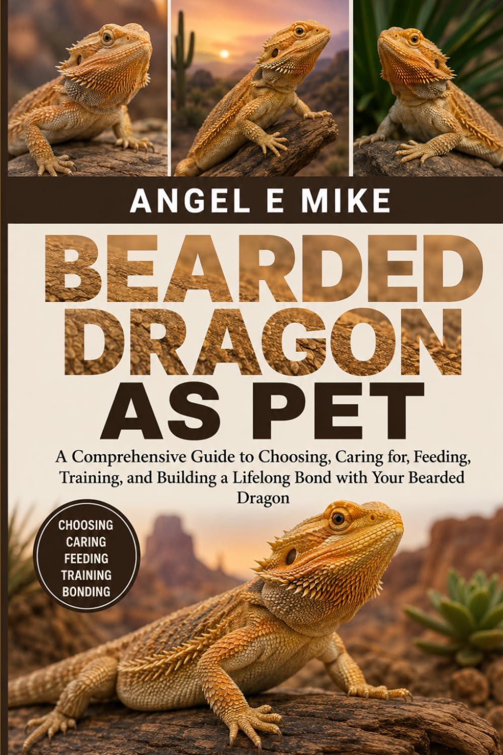 Bearded Dragon as Pet: A Comprehensive Guide to Choosing, Caring for, Feeding, Training, and Building a Lifelong Bond with Your Bearded Dragon baixar livro de graça