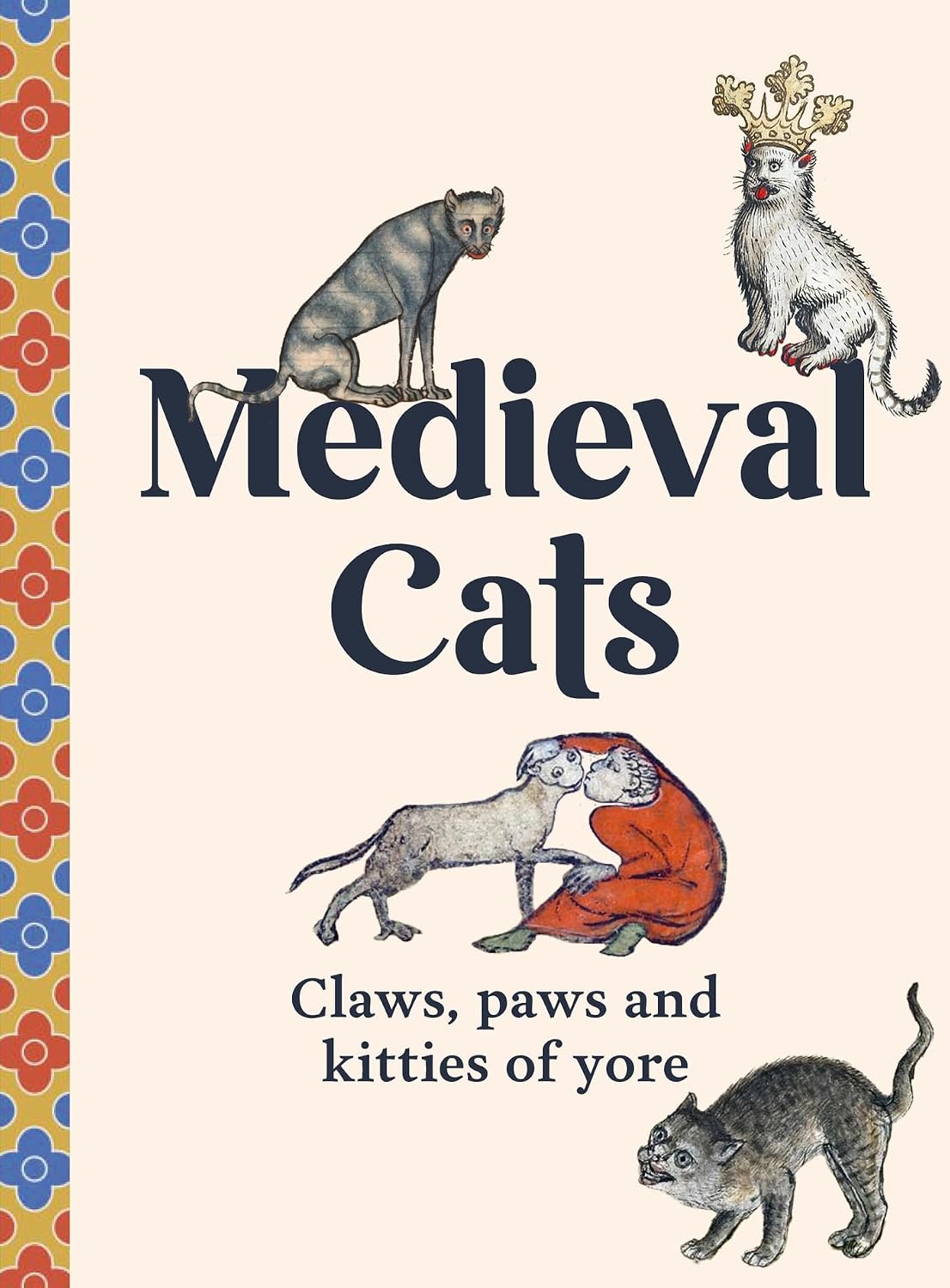 ler totalmente Medieval Cats: Claws, Paws and Kitties of Yore (English Edition)