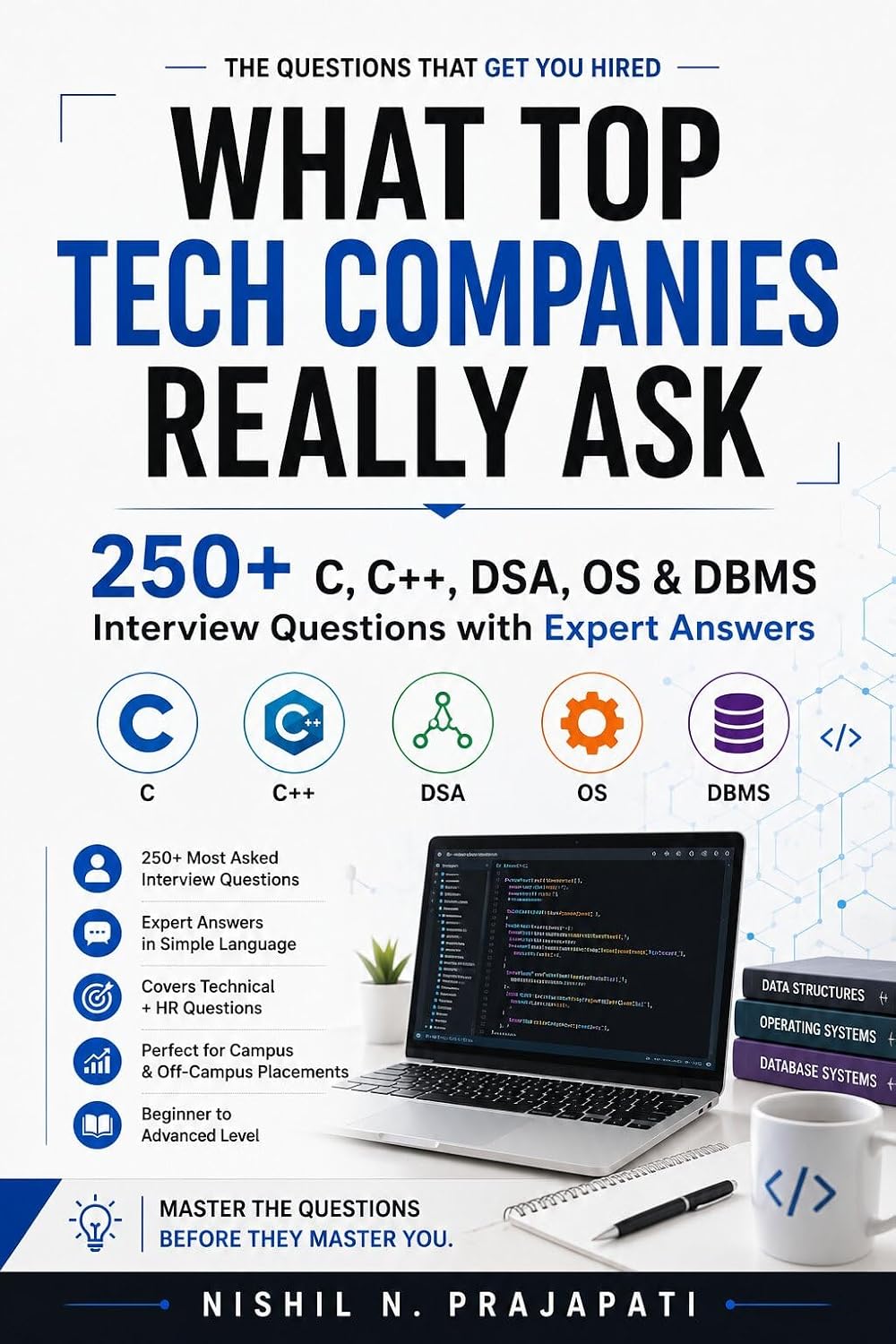 ler totalmente What Top Tech Companies Really Ask: 250+ C, C++, DSA, OS & DBMS Interview Questions with Expert Answers (English Edition)