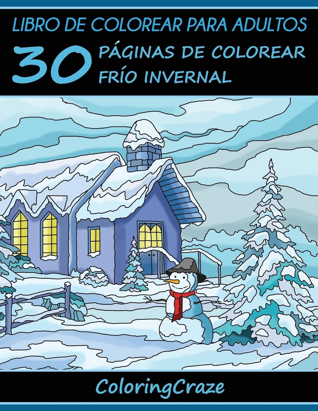 ler totalmente Libro de Colorear para Adultos: 30 Páginas de Colorear Frío Invernal: 4