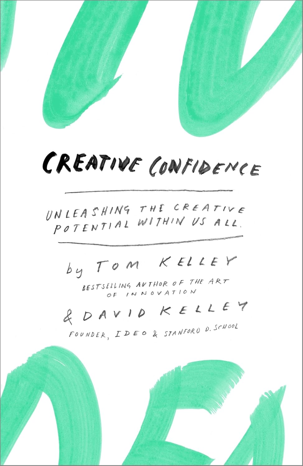 capítulo por capítulo baixar Creative Confidence: Unleashing the Creative Potential Within Us All