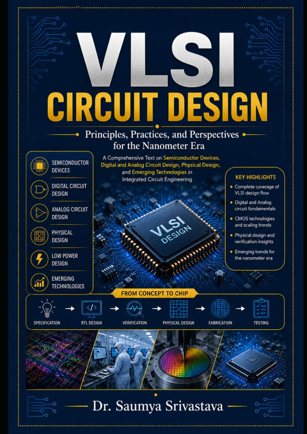 capítulo por capítulo baixar VLSI CIRCUIT DESIGN: Principles, Practices, and Perspectives for the Nanometer Era