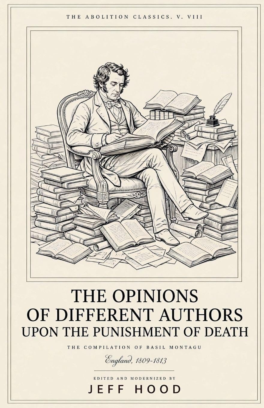 The Opinions of Different Authors Upon the Punishment of Death: 8 baixar o livro de graça