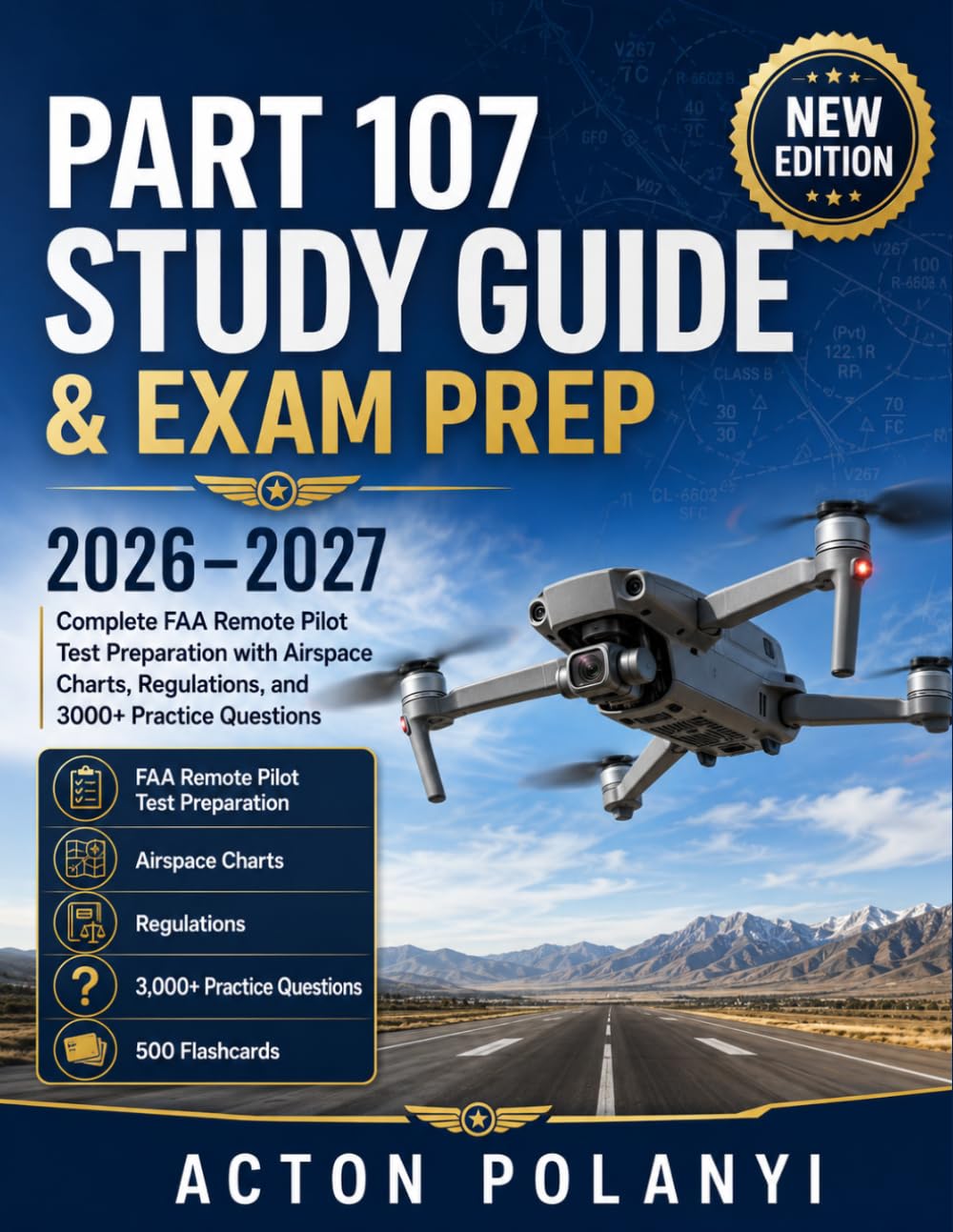 Part 107 Study Guide & Exam Prep 2026–2027: Complete FAA Remote Pilot Test Preparation with Airspace Charts, Regulations, and 3000+ Practice Questions baixar o livro de graça