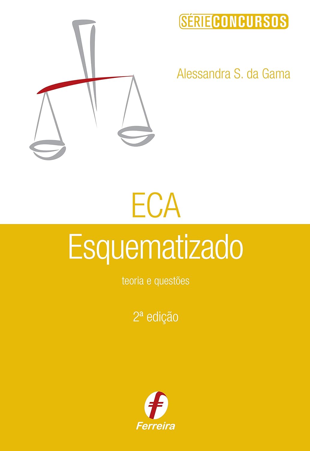 ler totalmente Eca. Estatuto Da Criança E Do Adolescente Esquematizado