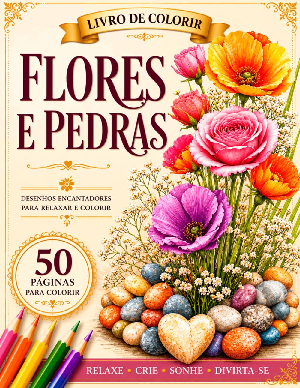 capítulo por capítulo baixar Livro de Colorir Flores e Pedras: Lindos Desenhos da Natureza com Padrões Florais, Pedras, Elementos de Jardim e Detalhes Fáceis para Criatividade, Atenção Plena e Relaxamento (Portuguese Edition)