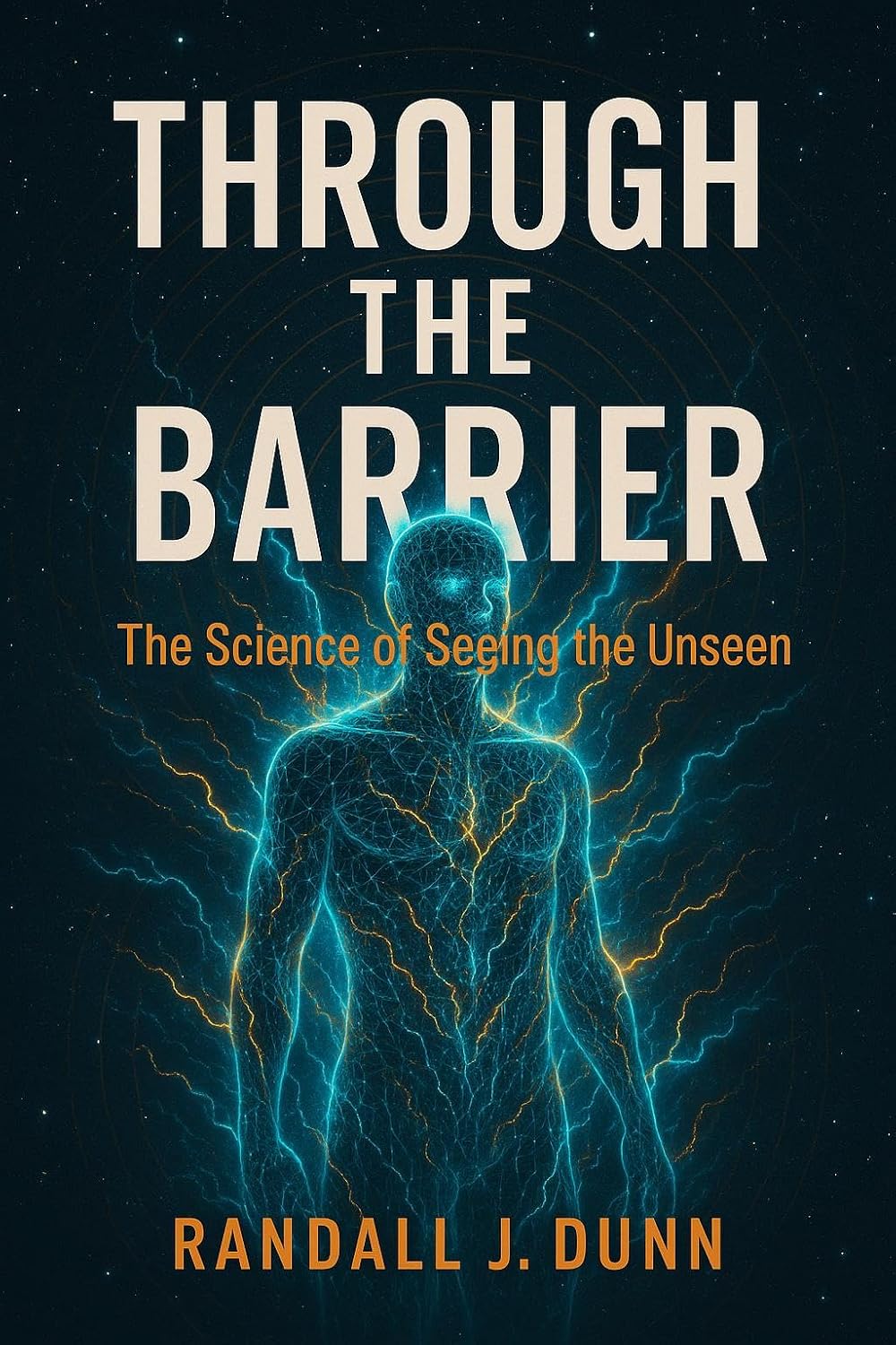 ler totalmente Through The Barrier: The Science of Seeing The Unseen (English Edition)