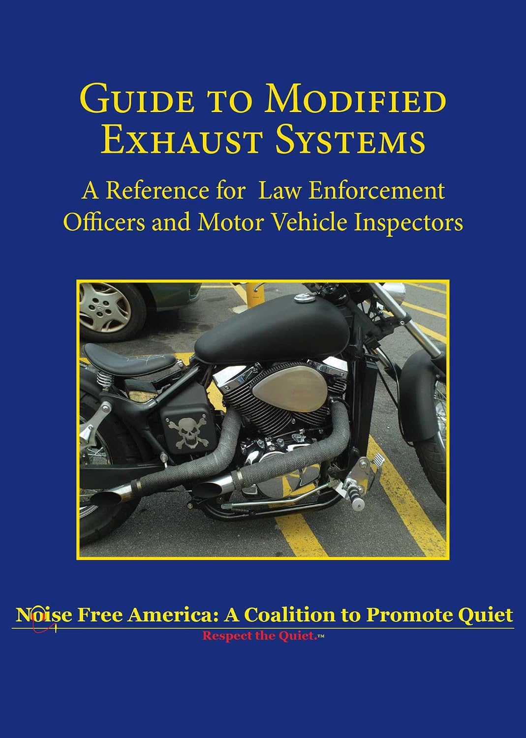 Guide to Modified Exhaust Systems: A Reference for Law Enforcement Officers and Motor Vehicle Inspectors (English Edition) baixar o livro de graça