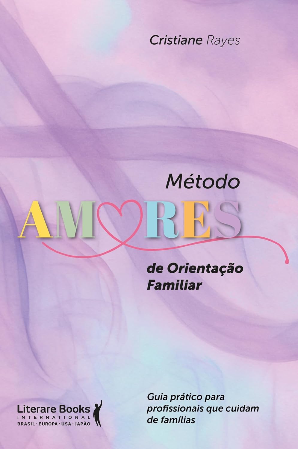 ler totalmente Método AMORES de orientação familiar: Guia prático para profissionais que cuidam de famílias