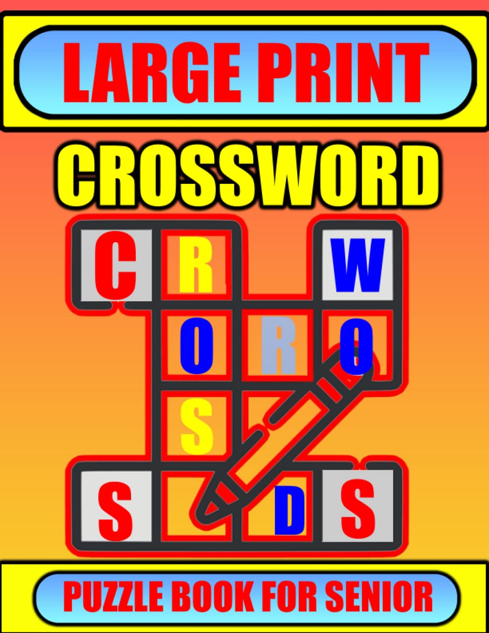Large Print Crossword Puzzle Book For Senior: Easy Level Puzzles to Challenge Your Brain, Crossword Puzzle Book for Adults And Senior.100 Puzzles With Solutions baixar livro de graça