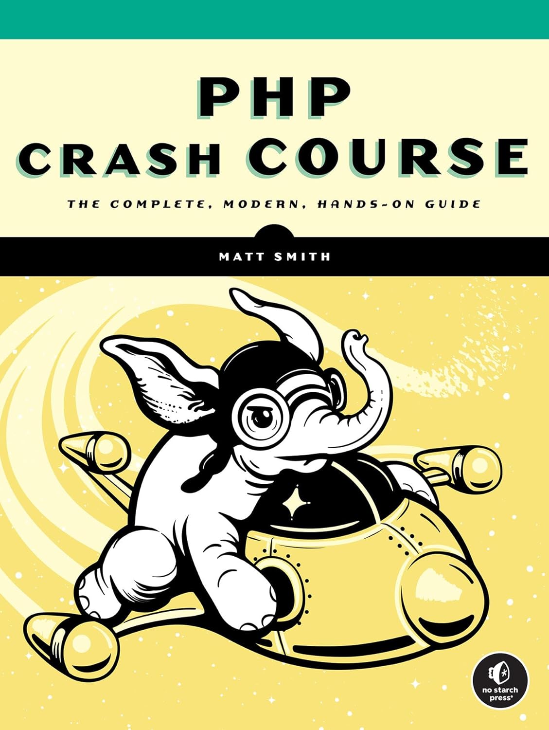 PHP Crash Course: The Complete, Modern, Hands-On Guide baixar livro de graça