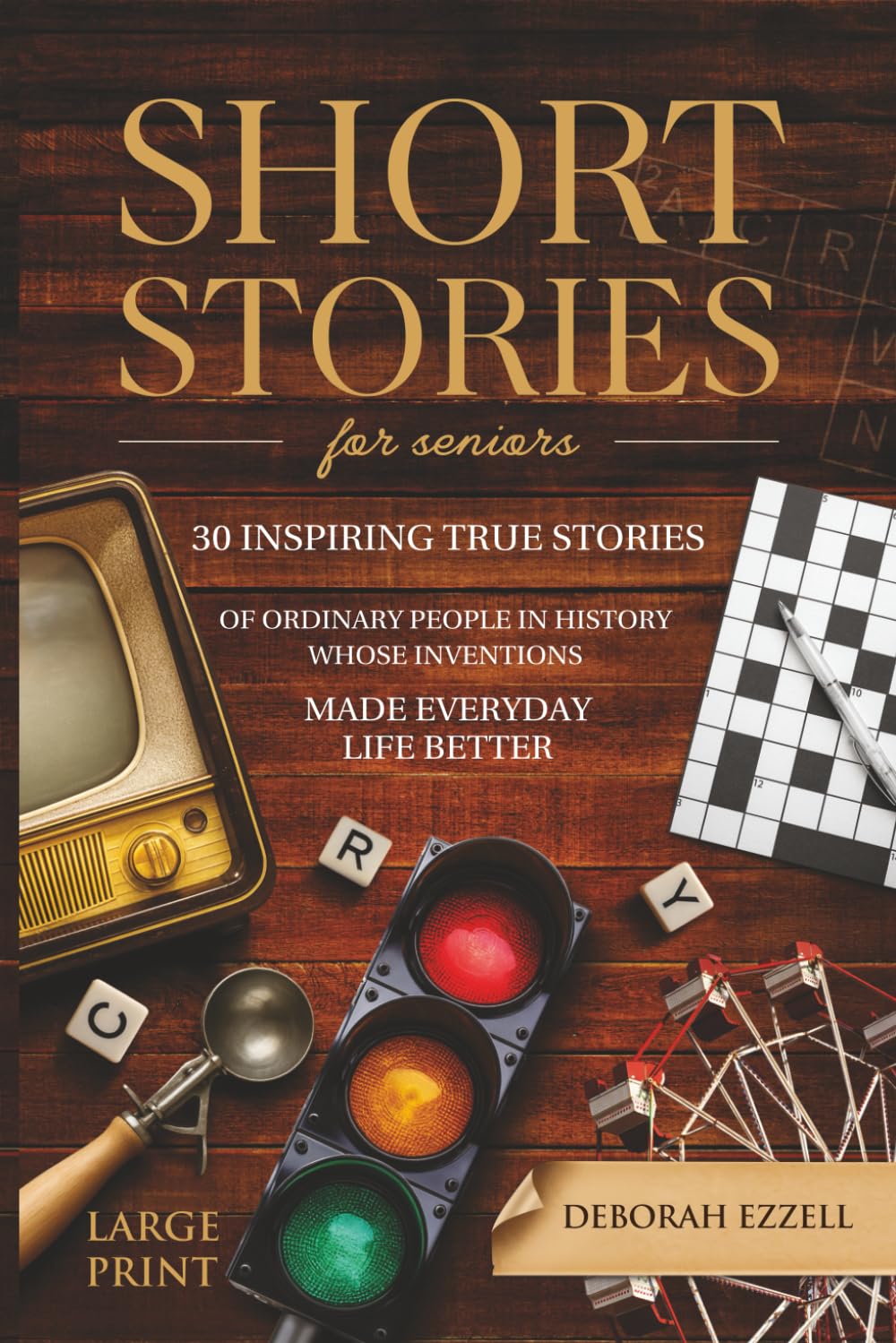 ler totalmente Short Stories for Seniors: 30 Inspiring True Stories of Ordinary People in History Whose Inventions Made Everyday Life Better - Large Print Easy to Read, Trivia Fun Facts Gift: 2