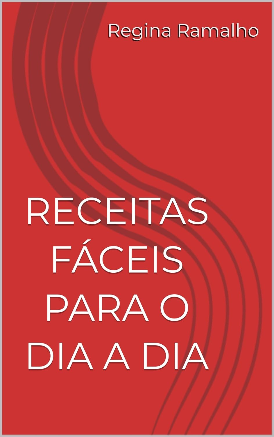 ler totalmente RECEITAS FÁCEIS PARA O DIA A DIA
