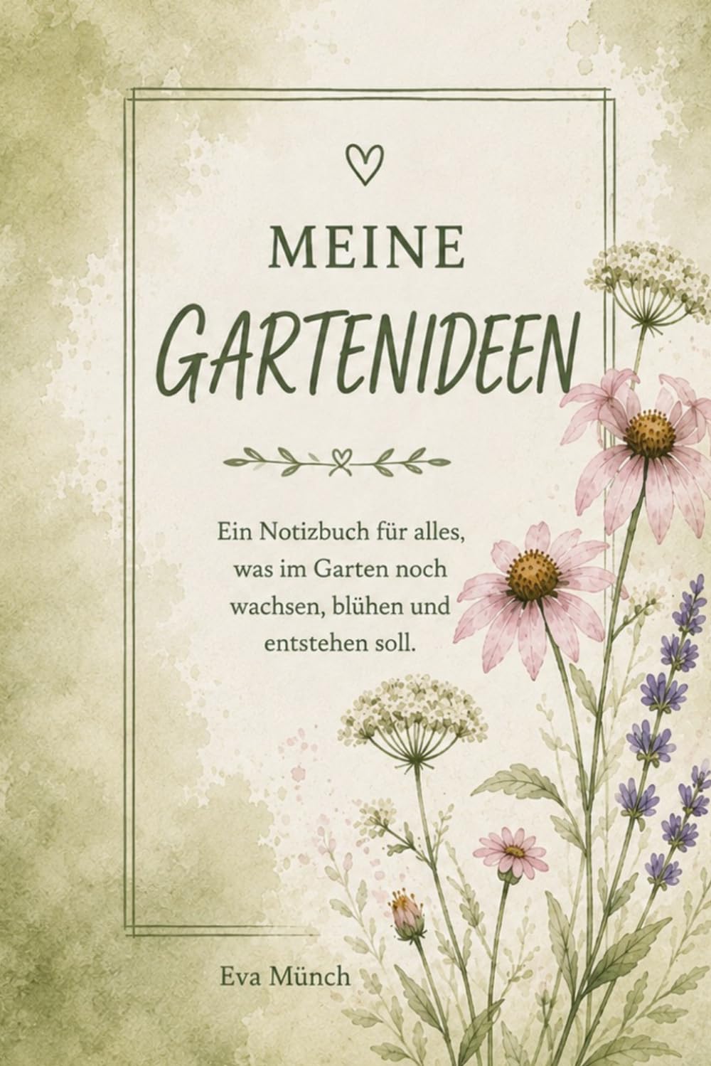 capítulo por capítulo baixar Meine Gartenideen: Ein liniertes A5-Notizbuch für eigene Ideen, Gedanken und Notizen – ein schönes Geschenkbuch für Gartenfreunde und alle, die gerne schreiben (German Edition)