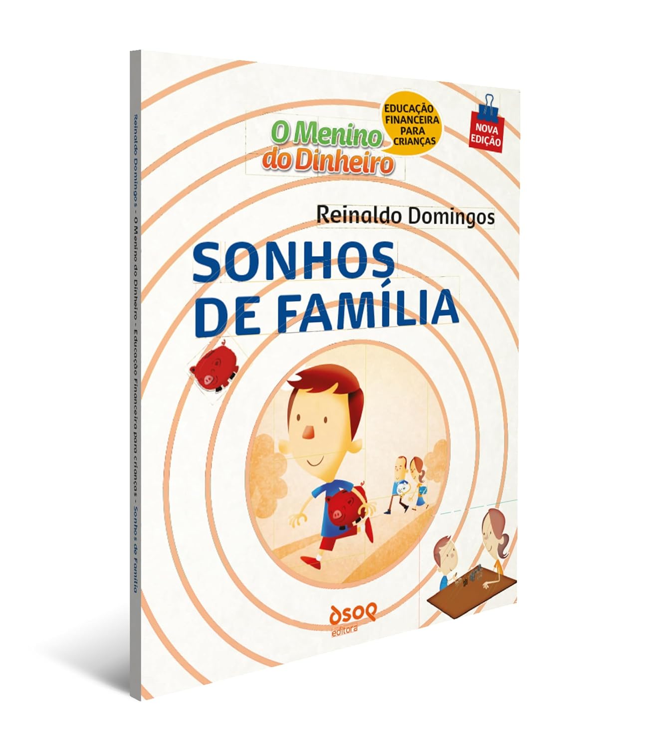 O Menino do Dinheiro - Sonhos de Família baixar o livro de graça