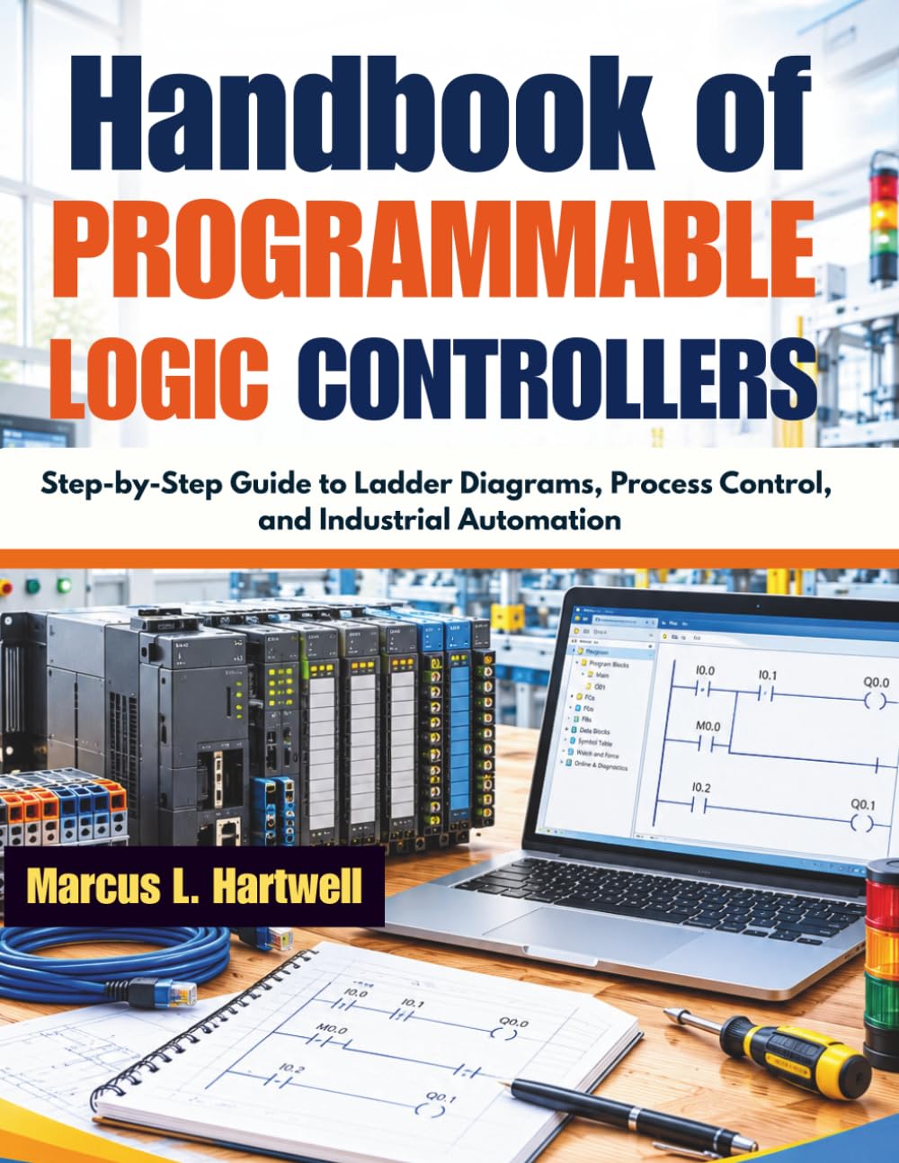 ler totalmente Handbook of Programmable logic Controllers: Step-by-Step Guide to Ladder Diagrams, Process Control, and Industrial Automation