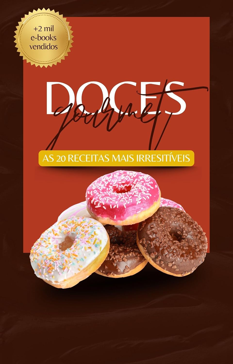 capítulo por capítulo baixar Doces Gourmet: AS 20 RECEITAS MAIS IRRESITÍVEIS
