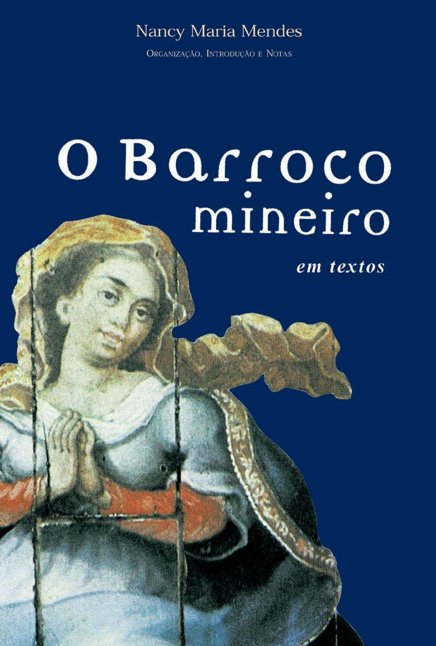 O barroco mineiro em textos baixar livro de graça