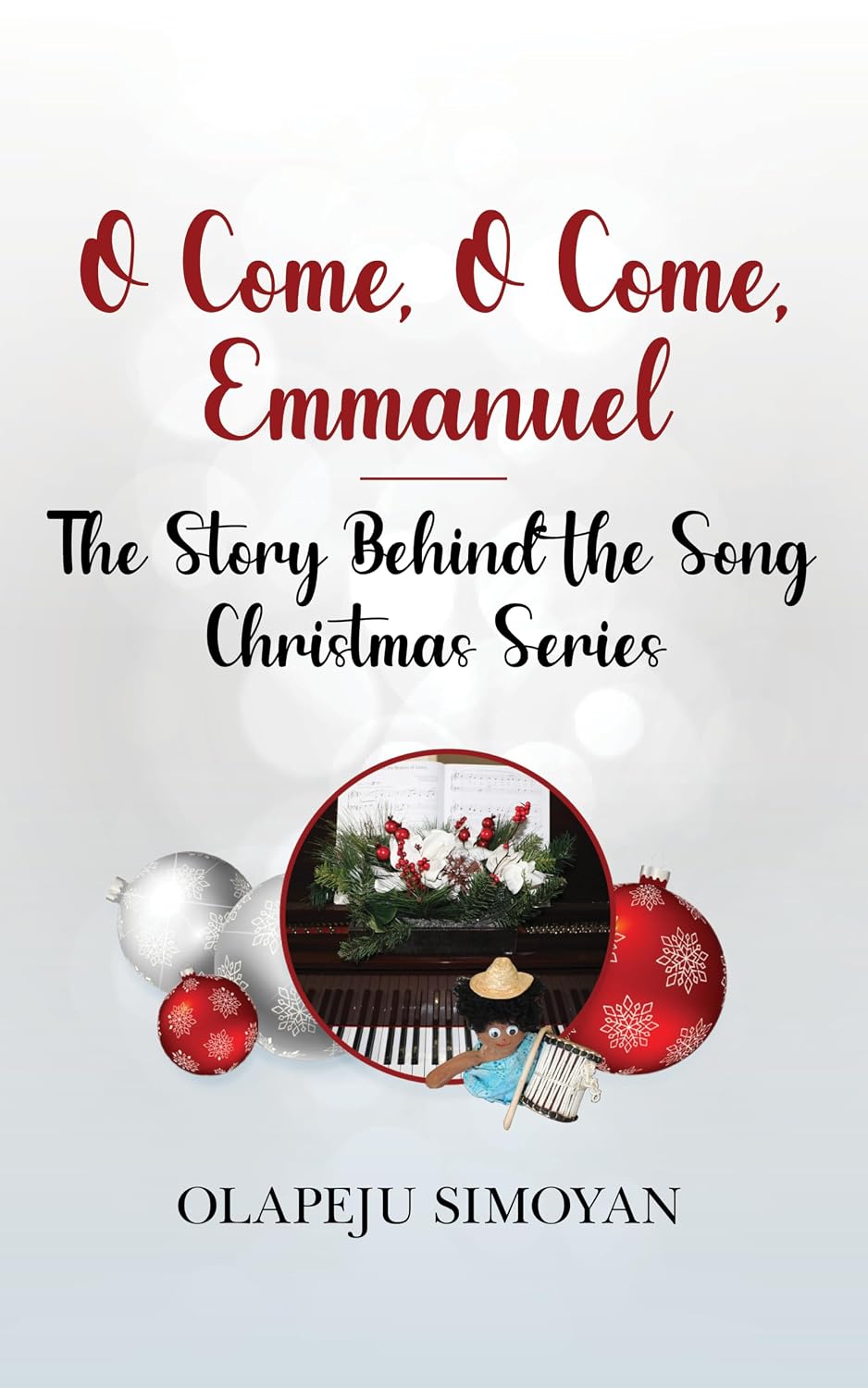 ler totalmente O Come, O Come, Emmanuel: The Story Behind the Song - Christmas Series (English Edition)