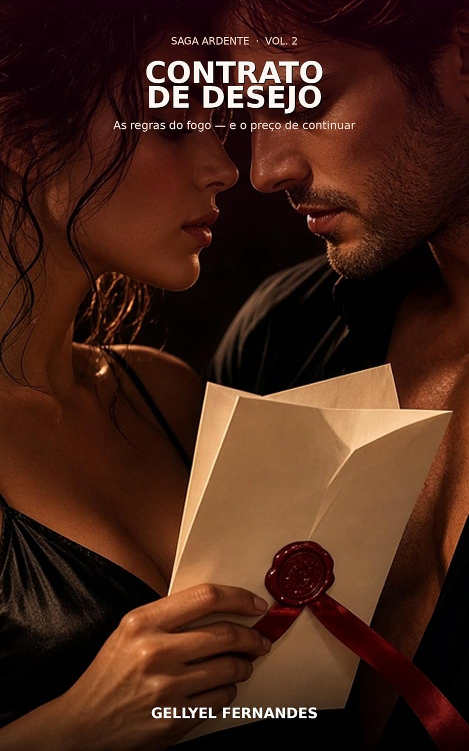 Contrato de Desejo: As regras do fogo — e o preço de continuar (Saga Ardente Livro 2) baixar livro de graça