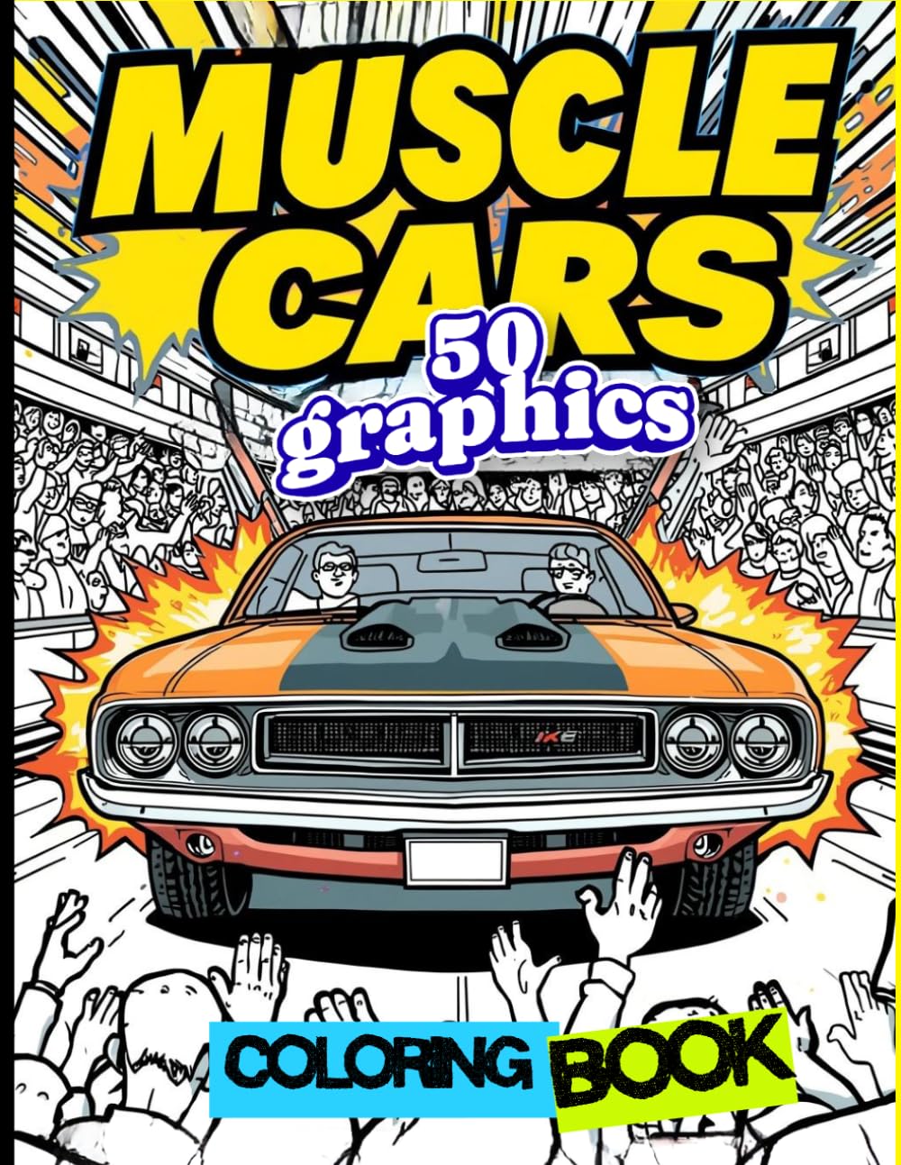 Muscle Cars Coloring Book: 50 Detailed Classic American Car Designs | Vintage 60s & 70s Style, Retro Street Scenes, High-Detail Automotive Line Art baixar o livro de graça