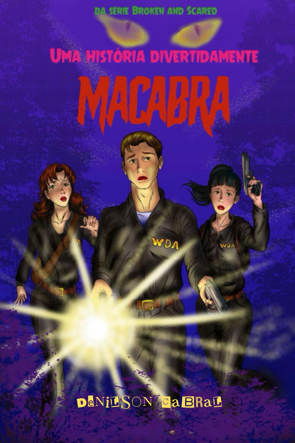capítulo por capítulo baixar Broken and Scared: Uma história divertidamente macabra